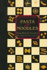 Pasta and Noodles Food Writers' Favorites