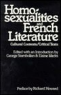 Homosexualities and French Literature Cultural Contexts/Critical Texts