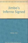 Jimbo's Inferno Signed