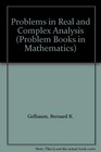 Problems in Real and Complex Analysis