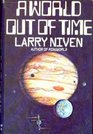 A World Out of Time: A Novel