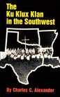The Ku Klux Klan in the Southwest