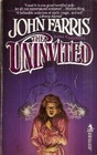 The Uninvited