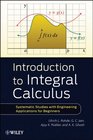 Introduction to Integral Calculus Systematic Studies with Engineering Applications for Beginners