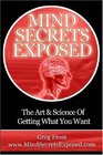 Mind Secrets Exposed Gear Yourself for Personal Success and Personal Mastery With These LifeChanging Techniques