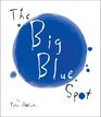 The Big Blue Spot