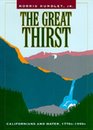 The Great Thirst Californians and Water 1770S1990s