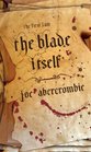 The Blade Itself (First Law, Bk 1)