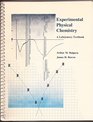 Experimental Physical Chemistry A Laboratory Textbook