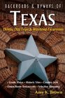 Backroads & Byways of Texas: Drives, Day Trips & Weekend Excursions