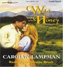 Wild Honey Meadowlark Series Book 3