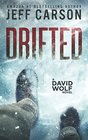Drifted (David Wolf, Bk 12)