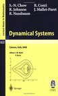 Dynamical Systems Lectures given at the CIME Summer School held in Cetraro Italy June 1926 2000