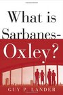 What is Sarbanes-Oxley?