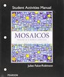 Student Activities Manual for Mosaicos Spanish as a World Lanaguage