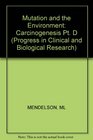 Mutation and the Environment PT D Carcinogenesis