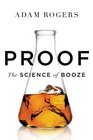 Proof The Science of Booze
