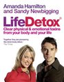 LifeDetox: Clear Physical & Emotional Toxins from Your Body and Your Life