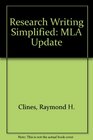 Research Writing Simplified A Documentation Guide  Includes 1998 Mla Guidelines