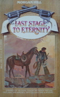 Last Stage to Eternity