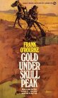 Gold under Skull Peak