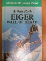 Eiger Wall of Death/Large Print