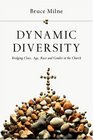 Dynamic Diversity Bridging Class Age Race and Gender in the Church