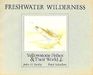 Freshwater Wilderness Yellowstone Fishes and Their World