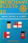 Shaw Savill  Albion  Merchant Fleets 10