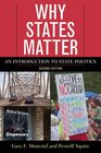 Why States Matter An Introduction to State Politics