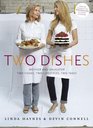 Two Dishes Mother and Daughter Two CooksTwo Lifestyles Two Takes