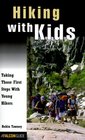 Hiking with Kids Taking Those First Steps with Young Hikers