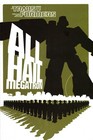 All Hail Megatron