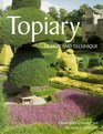 Topiary Design and Technique