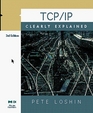 TCP/IP Clearly Explained Third Edition