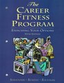 Career Fitness Program The Exercising Your Options