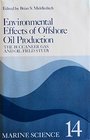 Environmental Effects of Offshore Oil Production The Buccaneer Gas and Oil Field Study