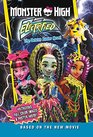 Monster High Electrified The Deluxe Junior Novel