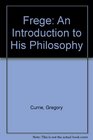 Frege An Introduction to His Philosophy