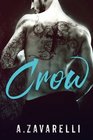 Crow (Boston Underworld) (Volume 1)