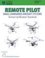 Remote Pilot  Small Unmanned Aircraft Systems Airman Certification Standards
