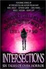 Intersections Six Tales of Ouija Horror