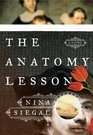 The Anatomy Lesson: A Novel