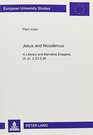 Jesus and Nicodemus A Literary and Narrative Exegesis of Jn 223336