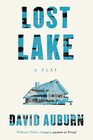 Lost Lake A Play