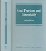 God Freedom and Immortality