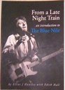 From a Late Night Train An Introduction to the Blue Nile