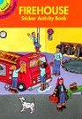 Firehouse Sticker Activity Book (Dover Little Activity Books)