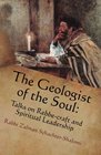 The Geologist of the Soul Talks on Rebbecraft and Spiritual Leadership