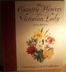 Country Flowers Victor Lady Card Collect